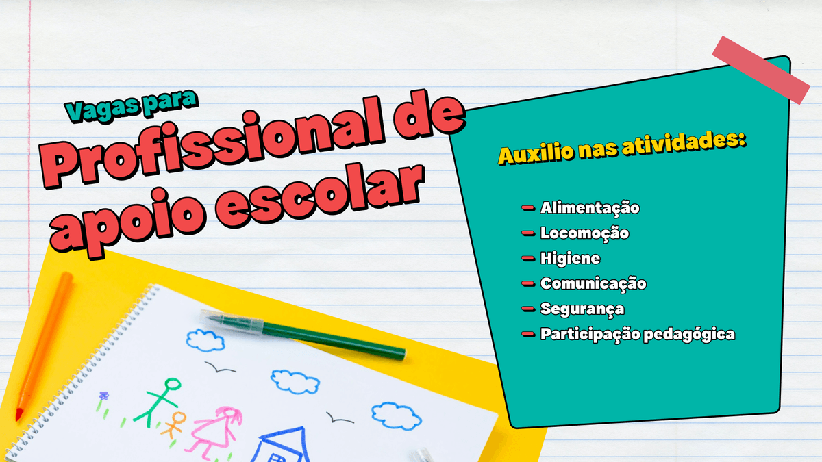 Foto para a postagem Vagas para profissional de apoio escolar