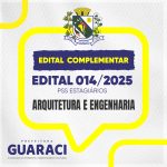 EDITAL Nº 014/2025 – EDITAL COMPLEMENTAR ESTAGITAGIÁRIOS