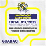 EDITAL Nº 017/2025 – HOMOLOGAÇÃO DAS INSCRIÇÕES PROCESSO SELETIVO SIMPLIFICADO